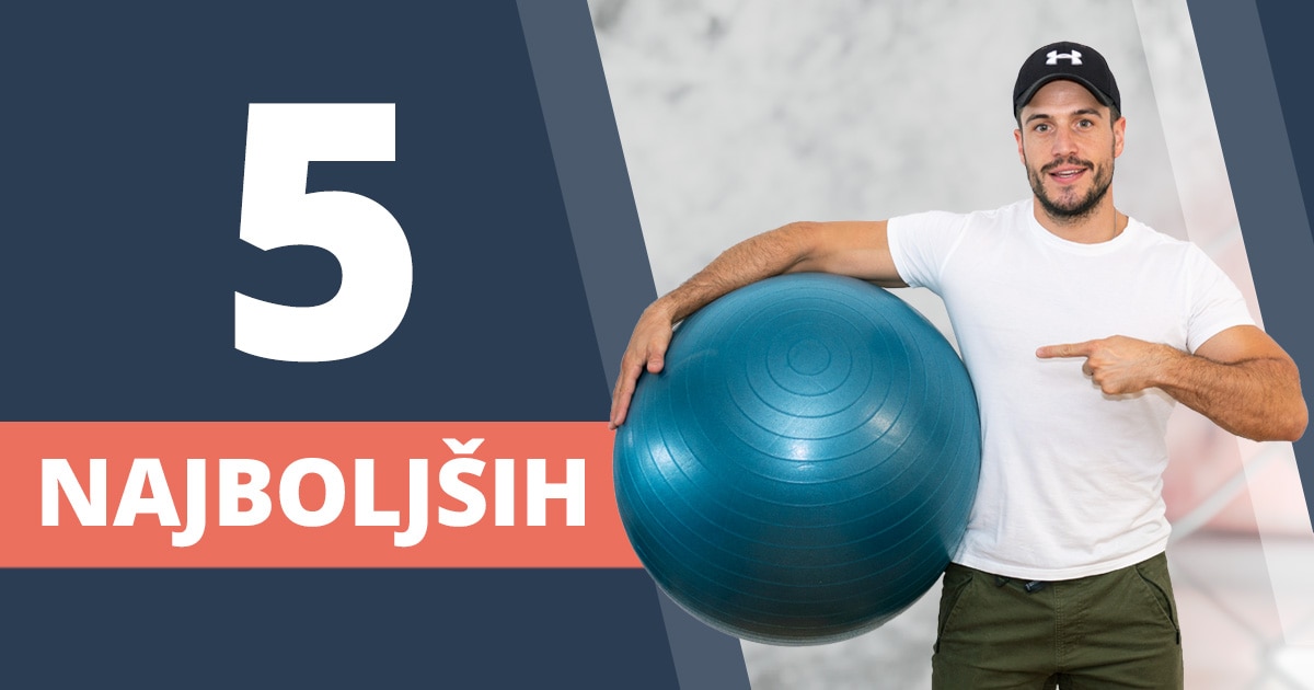 5 preprostih vaj z veliko žogo za celo telo